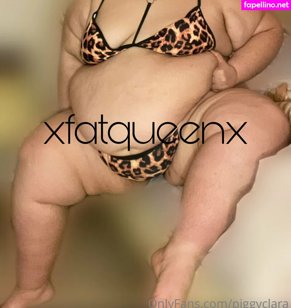 Piggyclara, xfatqueenx Leaked Nude Picture #OJjty1qHAC